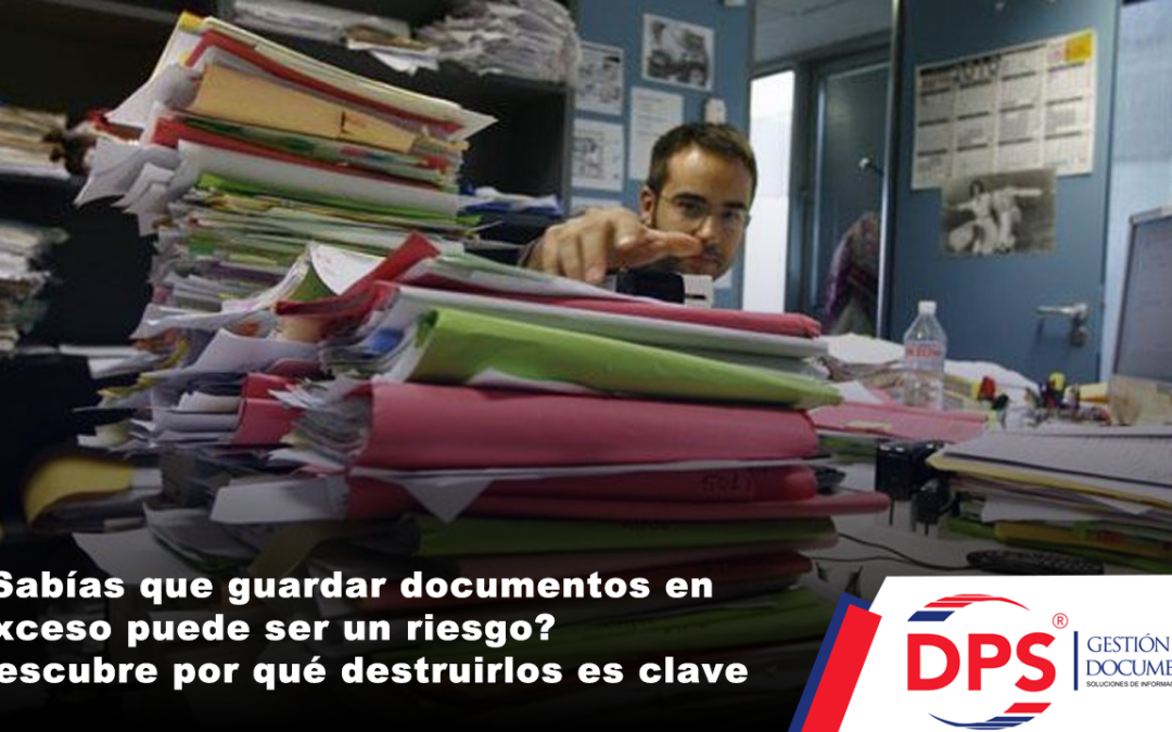 ¿Sabías que guardar documentos en exceso puede ser un riesgo? Descubre por qué destruirlos es clave